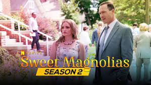 Season 2 of ‘Sweet Magnolias’ will be premiered on Netflix in 2022