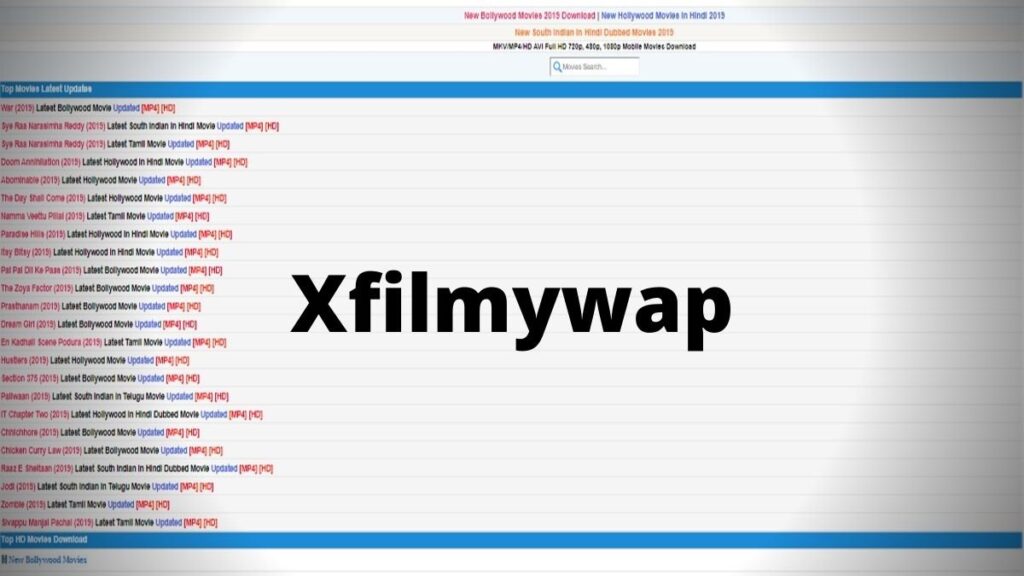 Xfilmywap 2021: Bollywood Hd Xfilmywap Illegal Movies HD Download Website