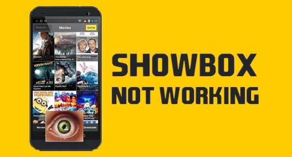 Solve Showbox app issues and enjoy movies and Tv shows hassle-free