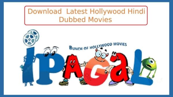 Ipagal 2022- Free Ipagal Latest Bollywood, Hollywood Movies, Ipagal Movies