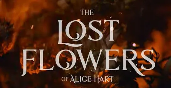 The Lost Flowers of Alice Hart OTT Release Date Cast Trailer And More