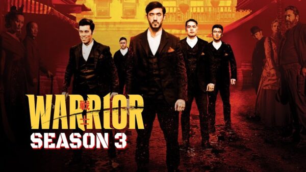 Warrior Season 3 Release Date, Cast, Trailer And More