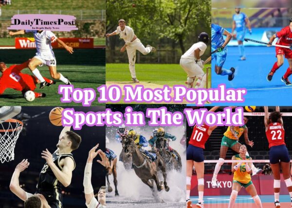 Top 10 Most Popular Sports in The World