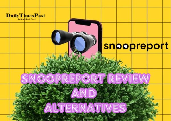 Snoopreport Review and Alternatives