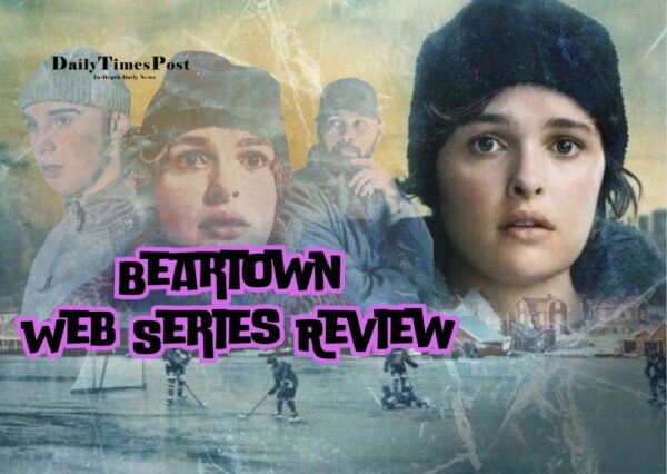 Beartown Web Series Review