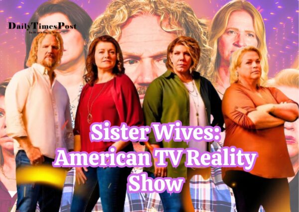 Sister Wives, the American reality TV Show