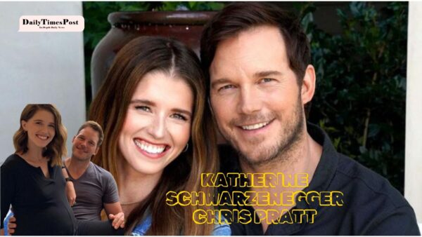 Katherine Schwarzenegger and Chris Pratt