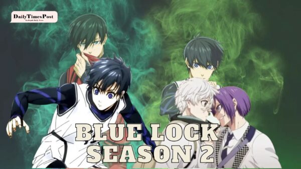 Blue Lock Season 2