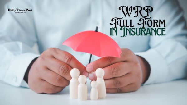 WRP Full Form in Insurance