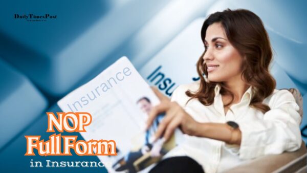 NOP Full Form in Insurance