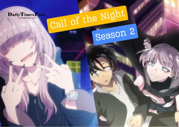 Call of the Night Season 2