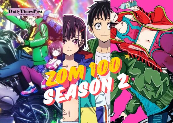 Zom 100 Season 2