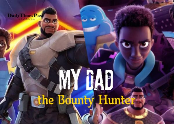 My Dad the Bounty Hunter Canceled on Netflix