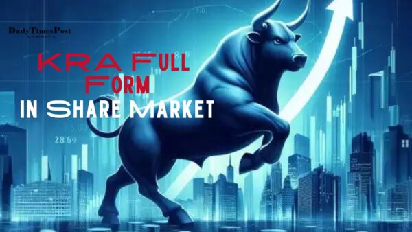 KRA Full Form in the Share Market