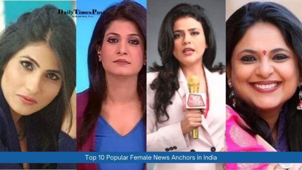 Top 10 Popular Female News Anchors in India