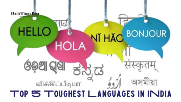 Top 5 Toughest Languages in India