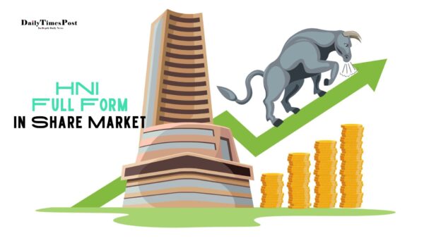 HNI Full Form in Share Market