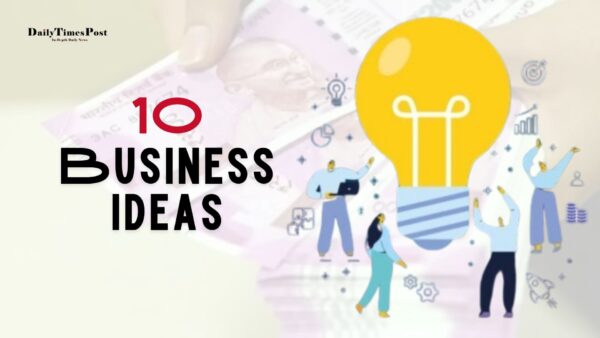 10 Business Ideas