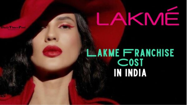 Lakme Franchise Cost in India