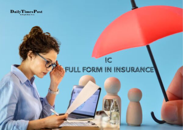 IC Full Form in Insurance