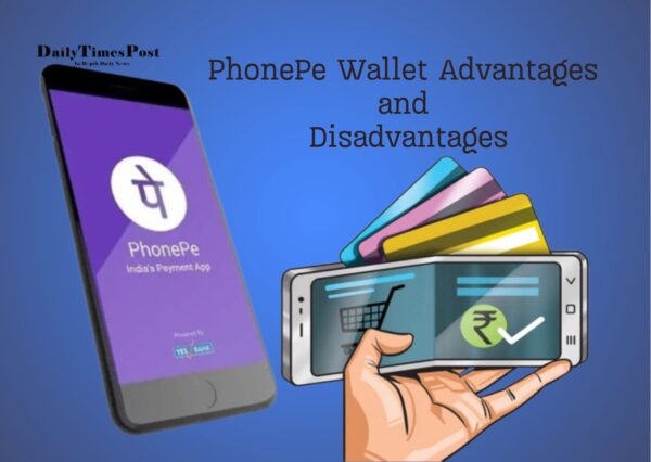 PhonePe Wallet:  Advantages and Disadvantages